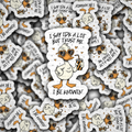 I say idk a lot sticker