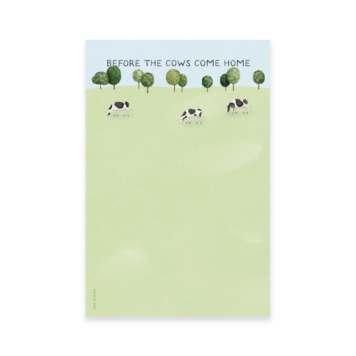 Before The Cows Come Home — Funny To Do List Notepad