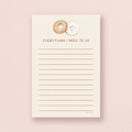 Everything I Need To Do — Bagel Lovers To Do List Notepad