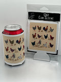 Chickens Neoprene Can Sleeve