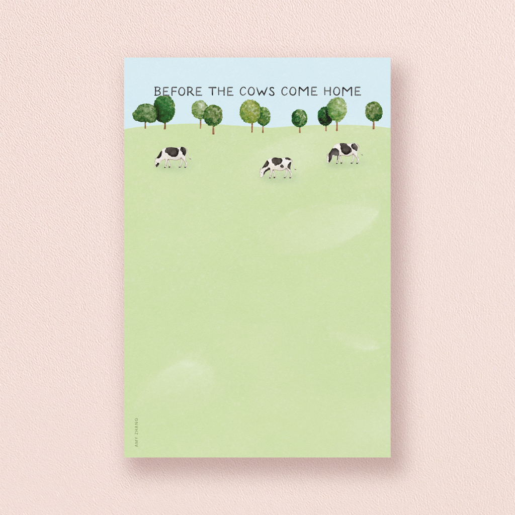Before The Cows Come Home — Funny To Do List Notepad